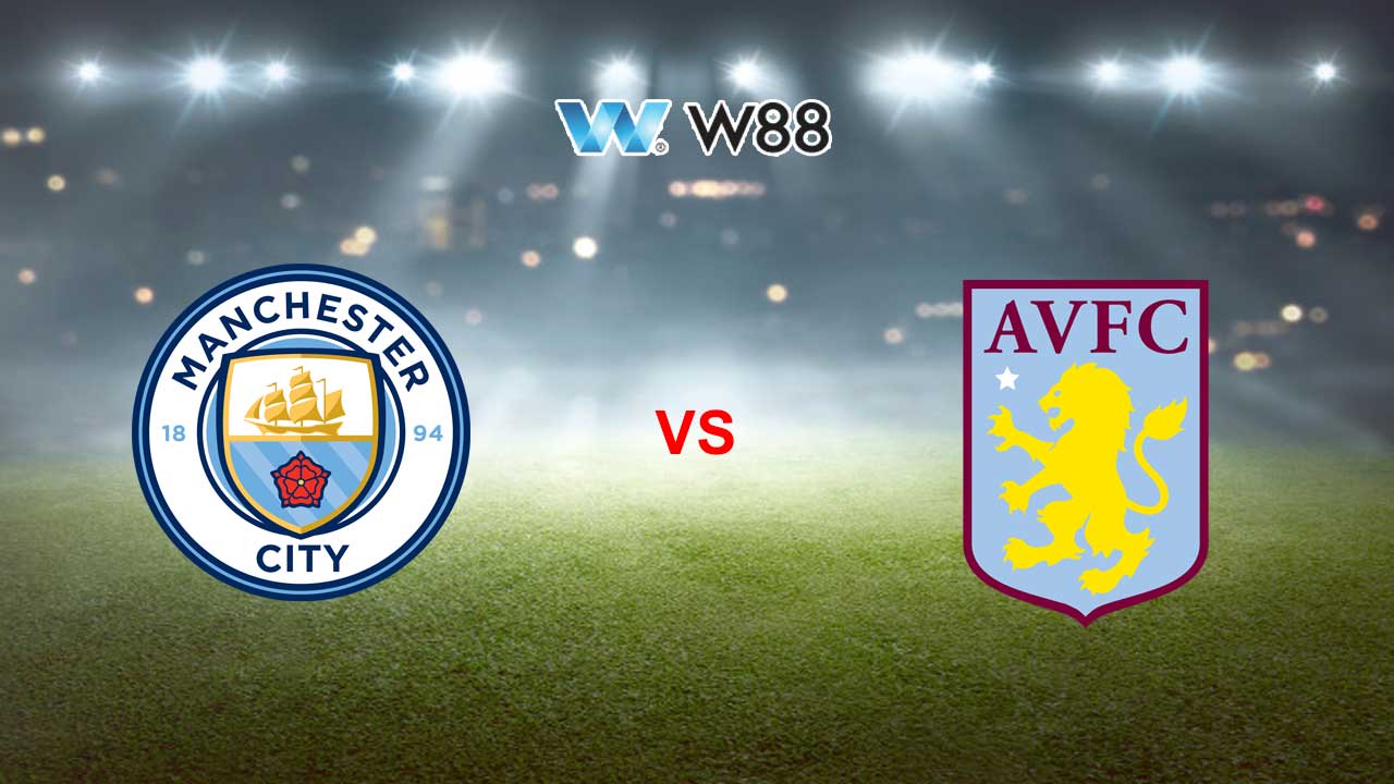 Nhận định, soi kèo Man City vs Aston Villa 04/04/2024