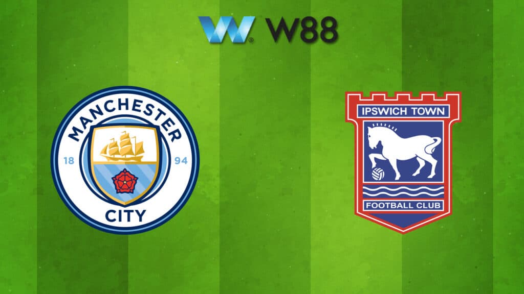 Soi kèo Man City vs Ipswich Town