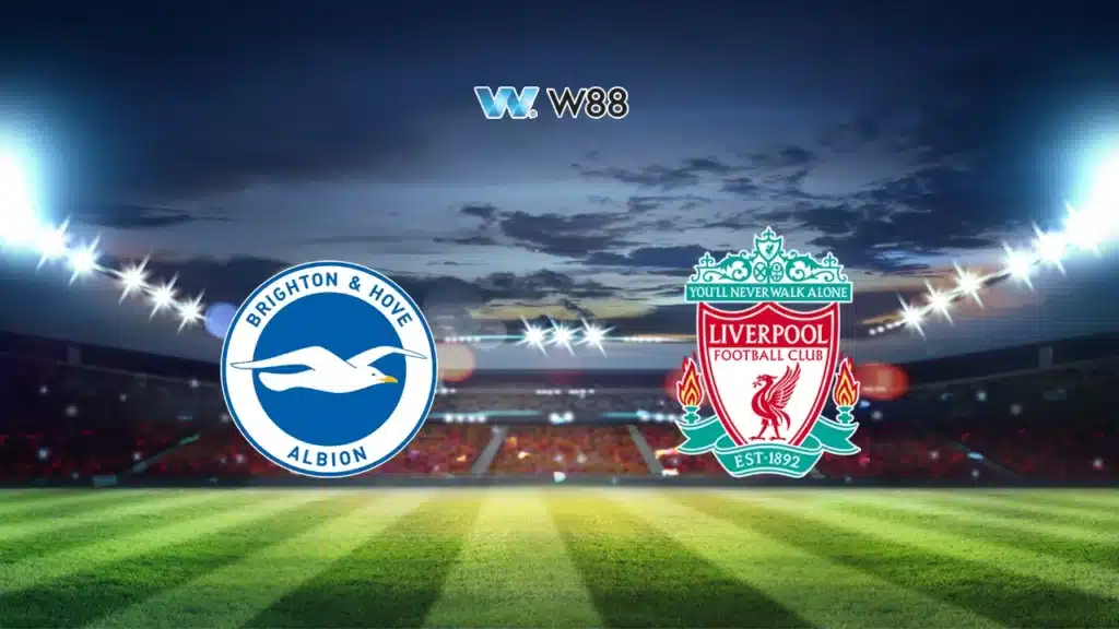 Soi kèo Brighton vs Liverpool