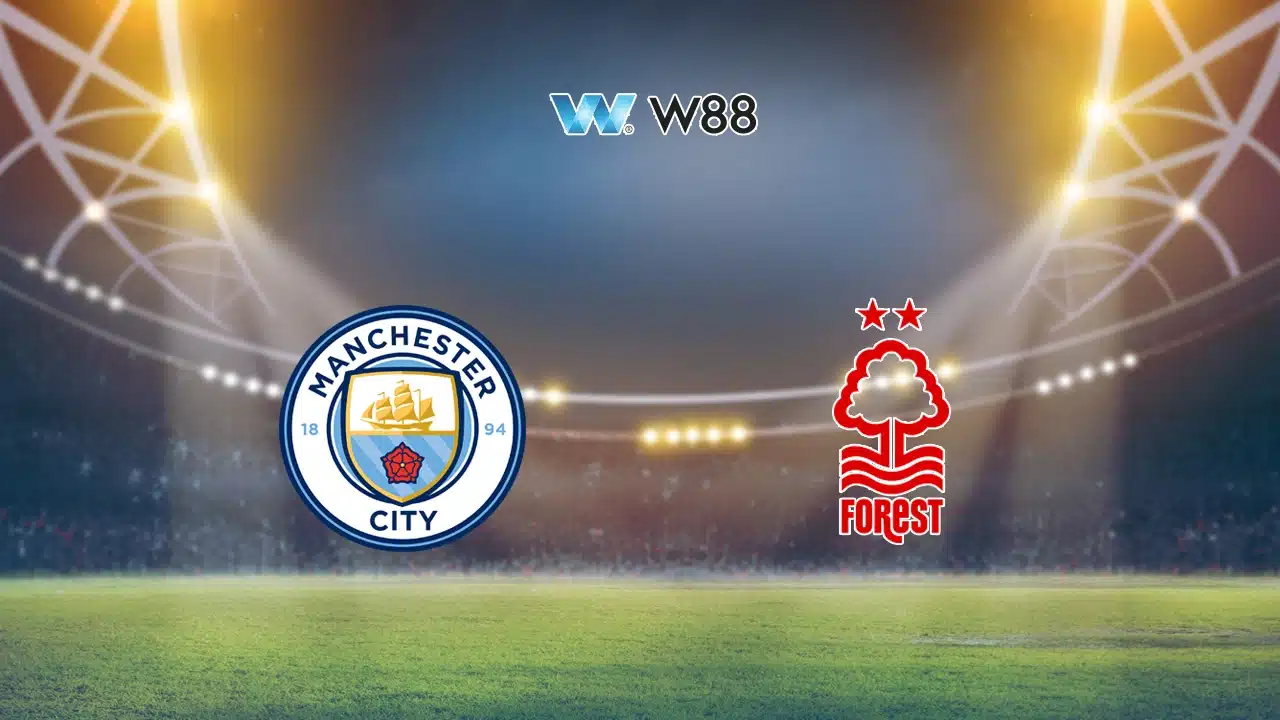 Soi kèo Man City vs Nottingham Forest